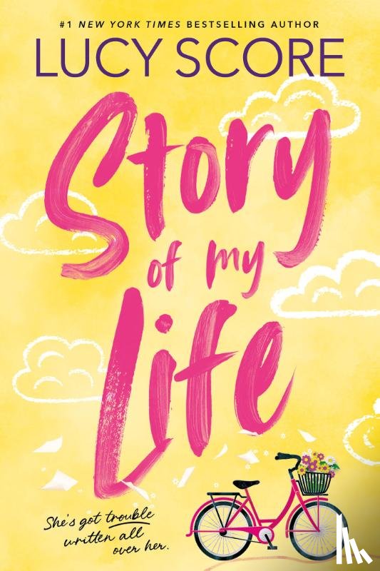 Score, Lucy - Story Of My Life