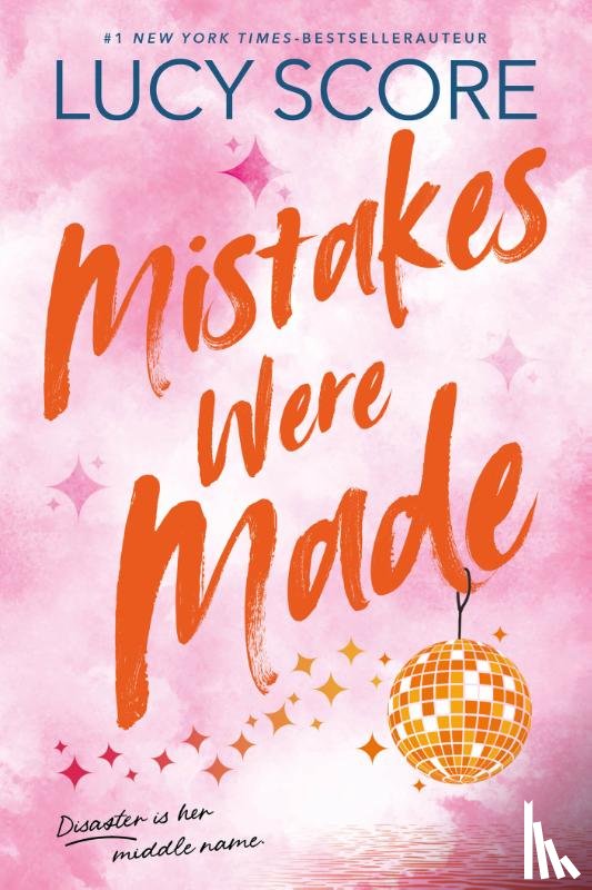 Score, Lucy - Mistakes Were Made (Engelse editie)