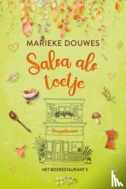 Douwes, Marieke - Salsa als toetje