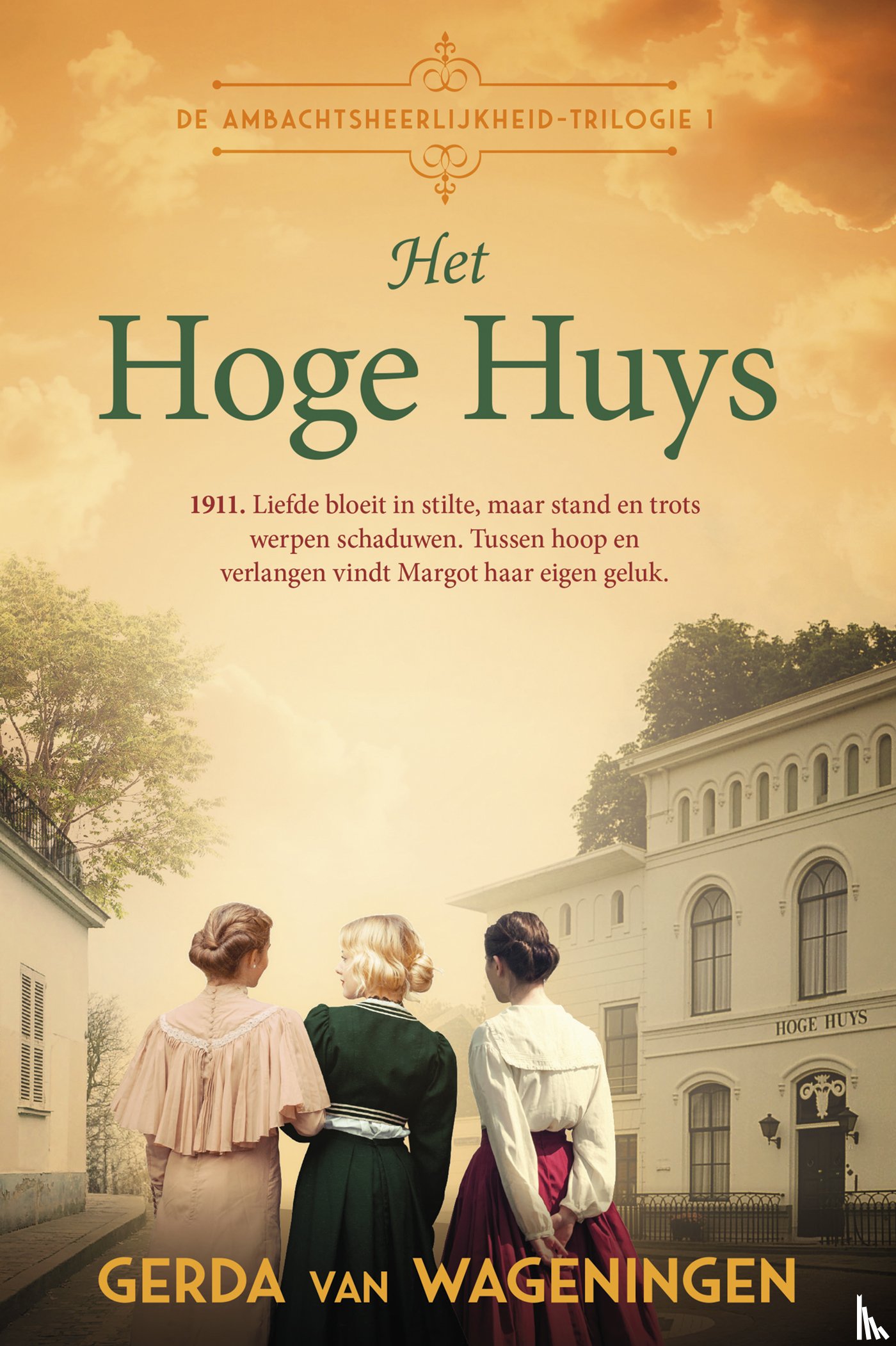 Wageningen, Gerda van - Het Hoge Huys