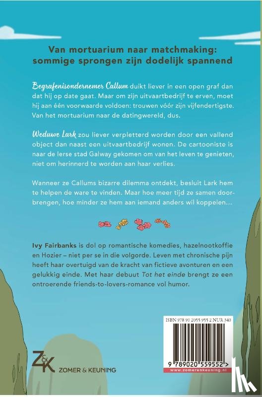Fairbanks, Ivy - Tot het einde