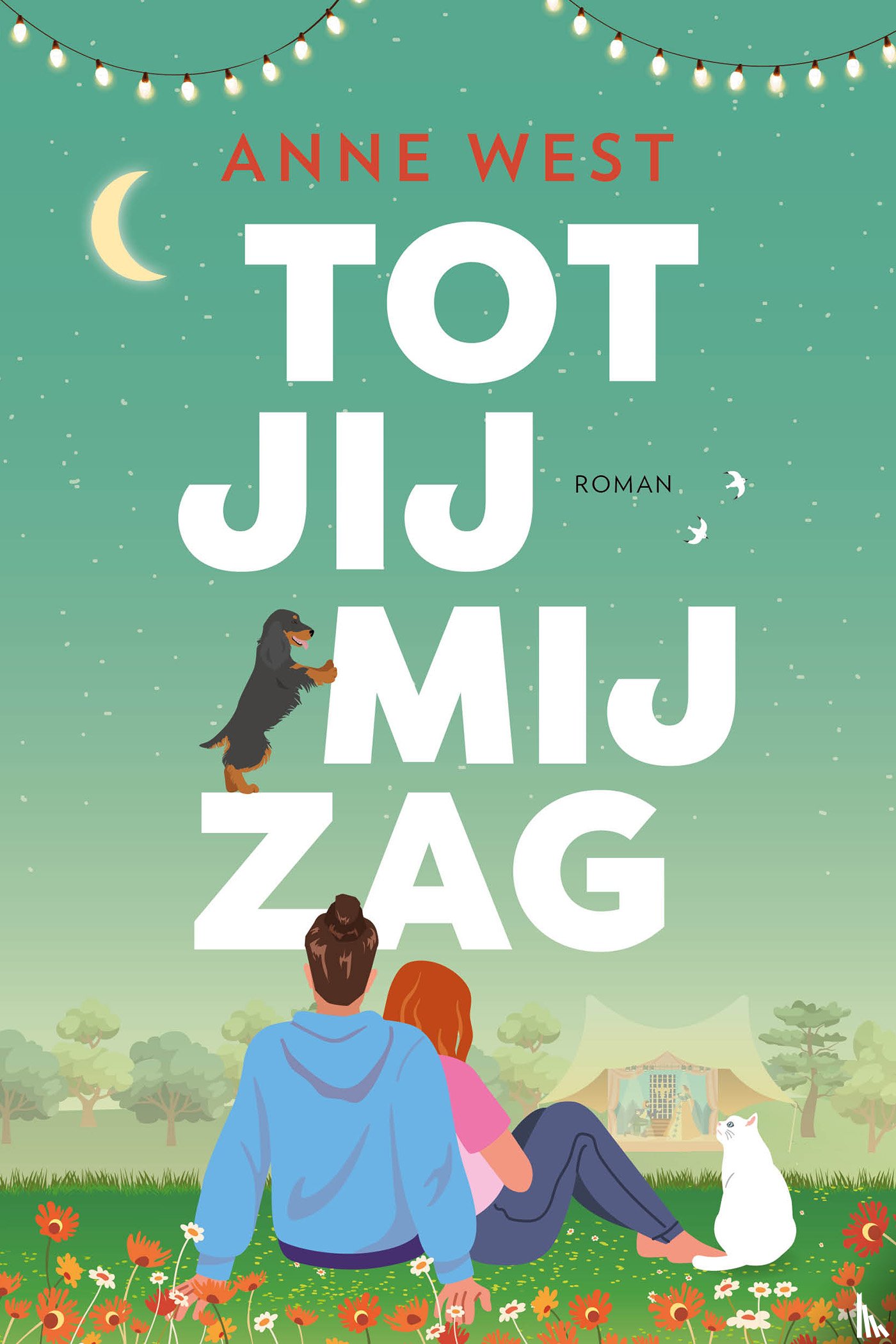 West, Anne - Tot jij mij zag