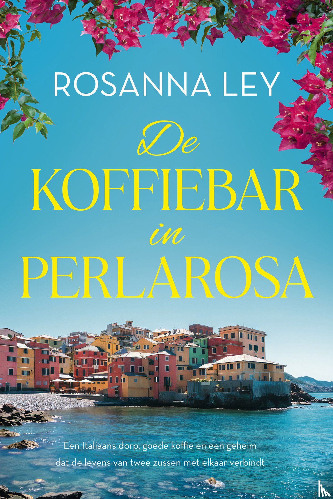 Ley, Rosanna - De koffiebar in Perlarosa