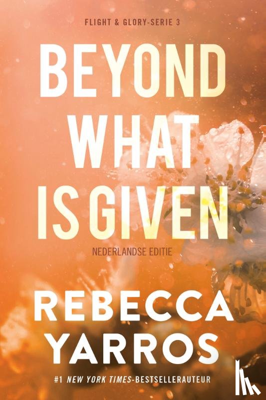 Yarros, Rebecca - Beyond what is given