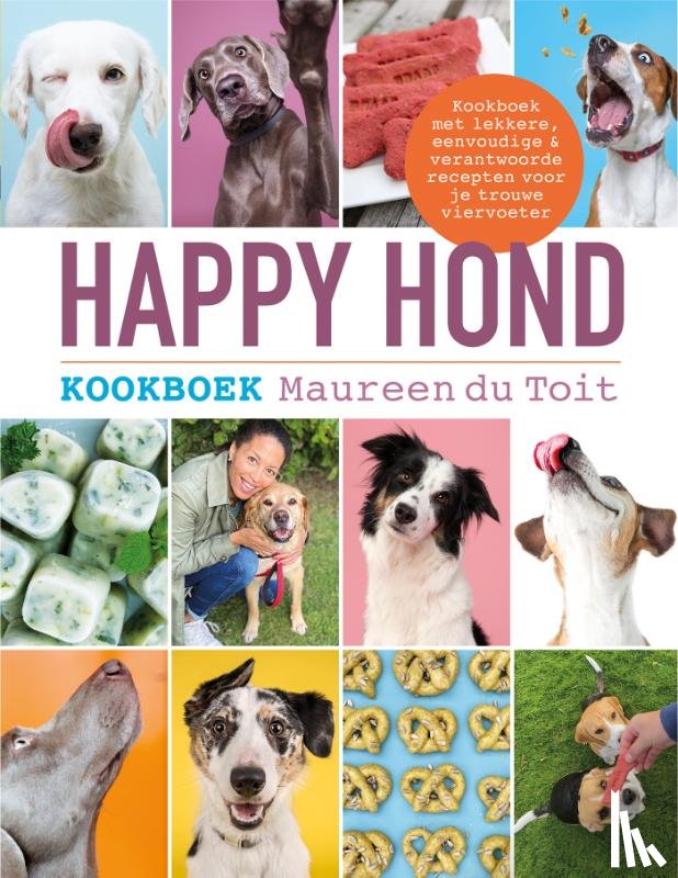 Toit, Maureen du - Happy Hond kookboek