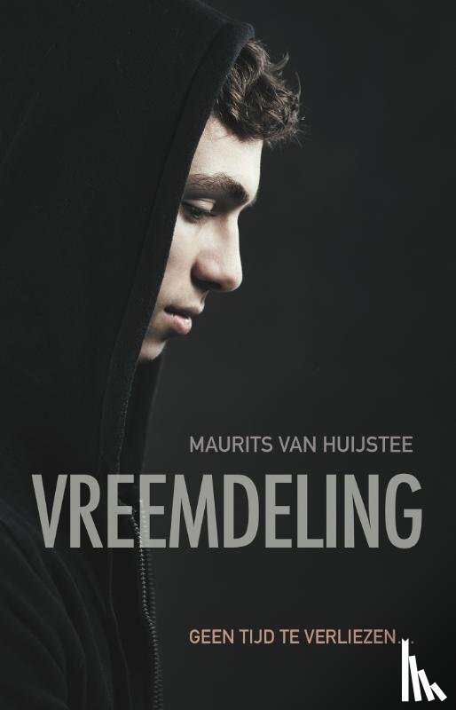 Huijstee, Maurits - Vreemdeling