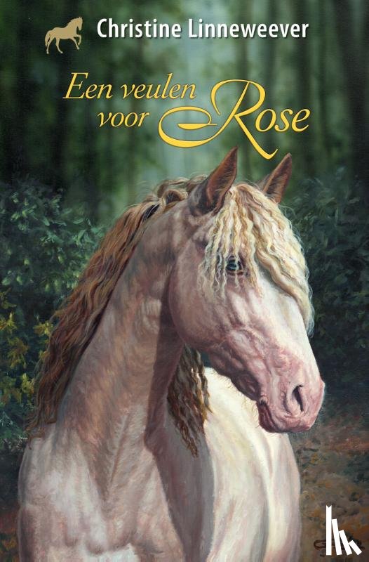 Linneweever, Christine - Een veulen voor Rose