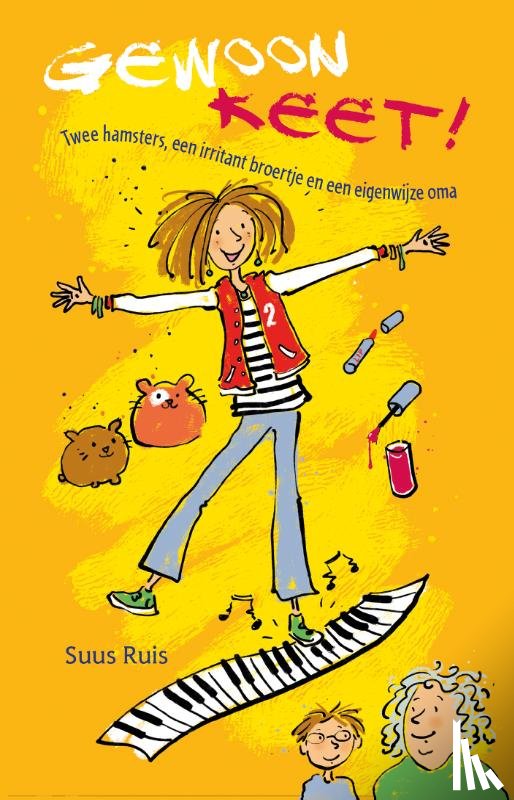 Ruis, Suus - Gewoon Keet!