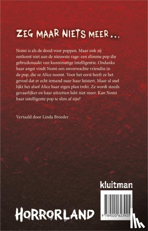 Alexander, K.R. - Zeg maar niets meer…