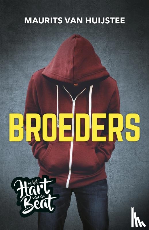 Huijstee, Maurits van - Broeders