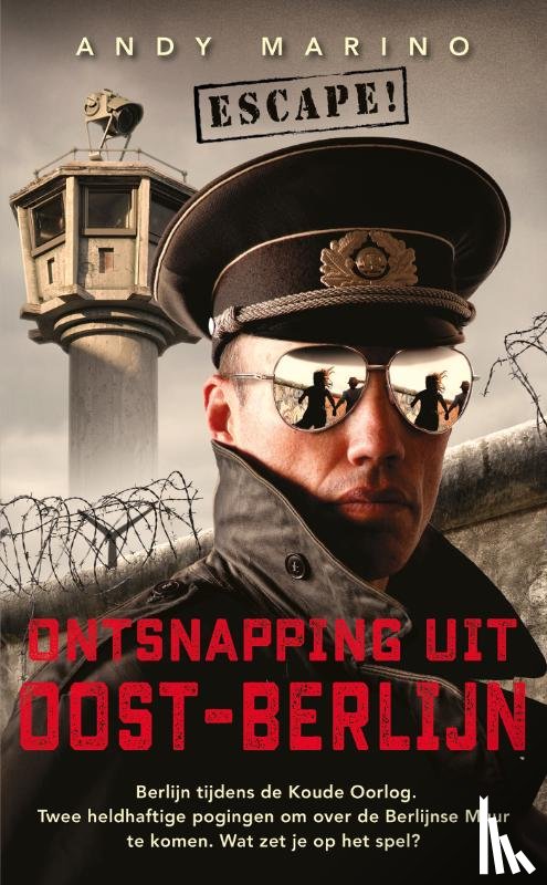 Marino, Andy - Ontsnapping uit Oost-Berlijn