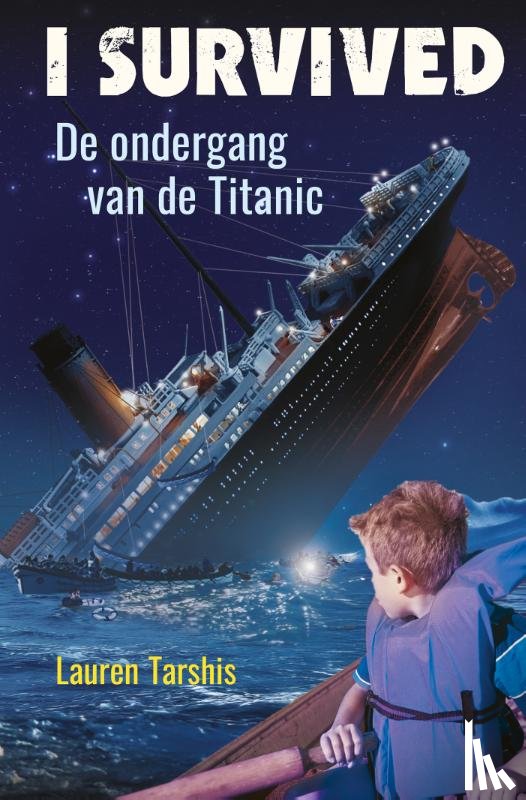 Tarshis, Lauren - De ondergang van de Titanic