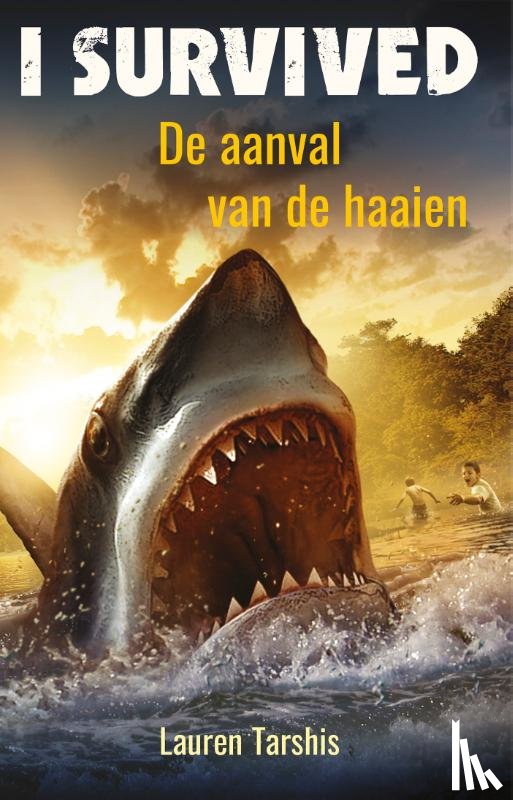 Tarshis, Lauren - De aanval van de haaien