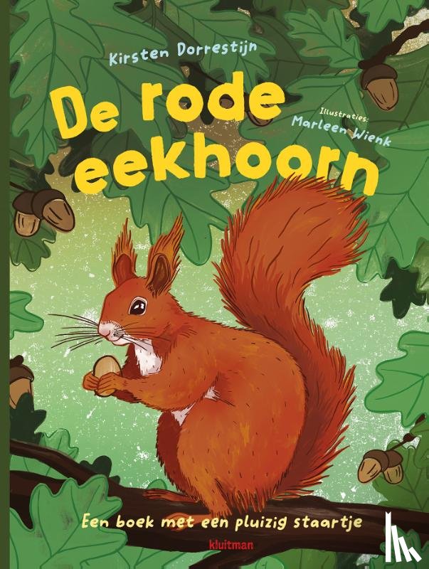 Dorrestijn, Kirsten - De rode eekhoorn