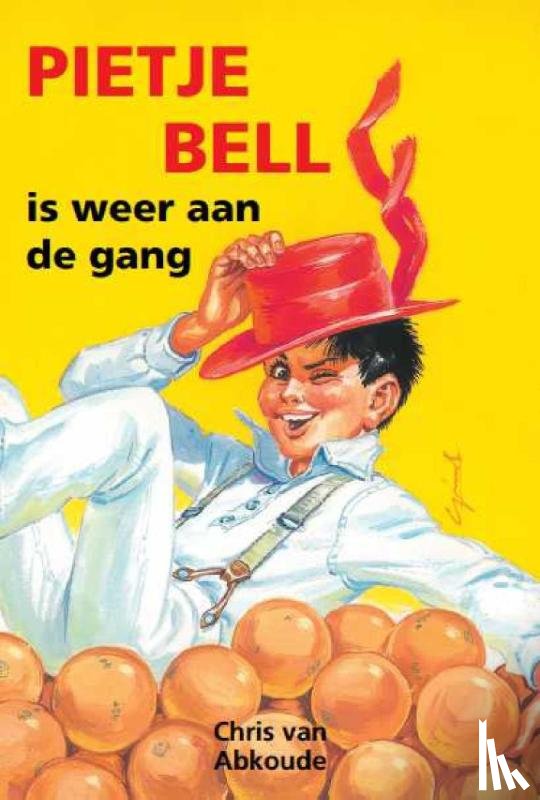 Abkoude, Chris van - Pietje Bell is weer aan de gang