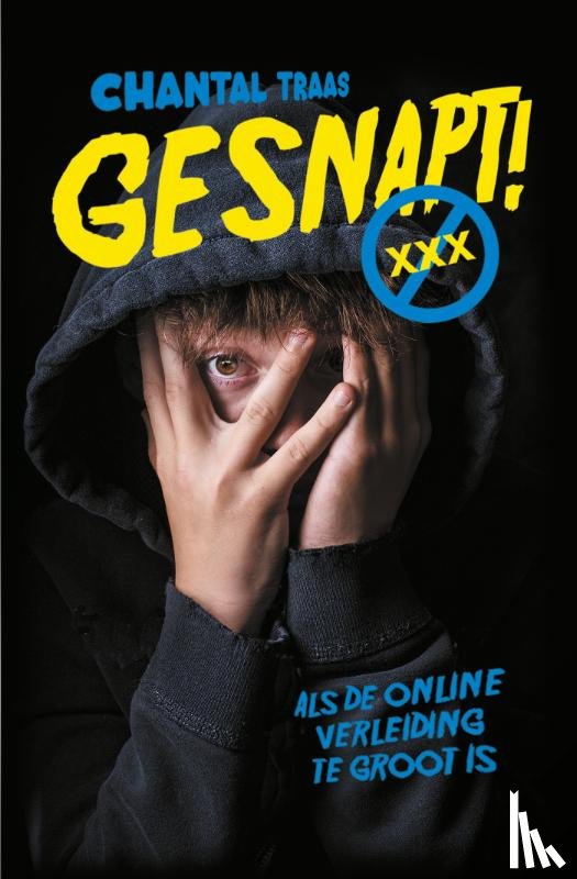 Traas, Chantal - Gesnapt!