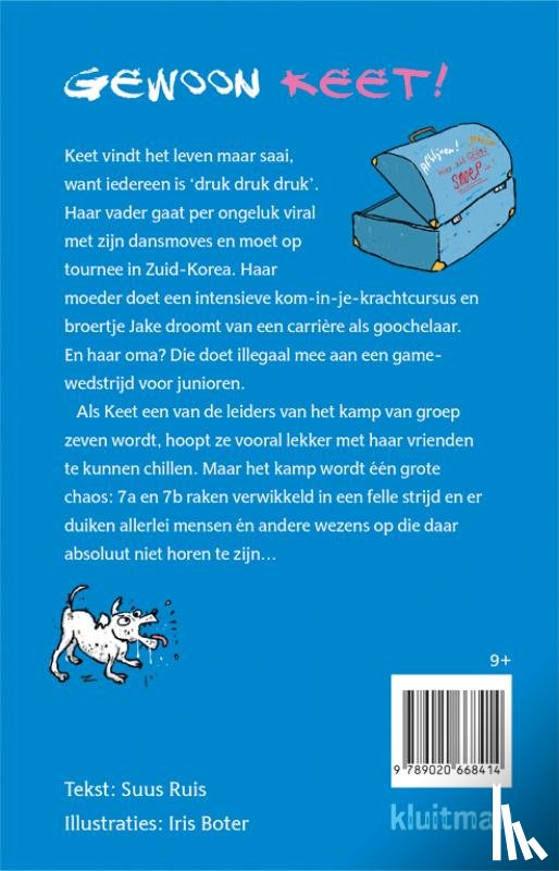 Ruis, Suus - Een chaotisch kamp, een lelijk hondje en de grote verdwijntruc