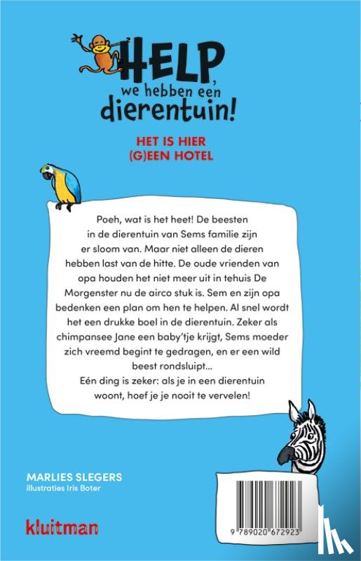 Slegers, Marlies - Het is hier (g)een hotel!