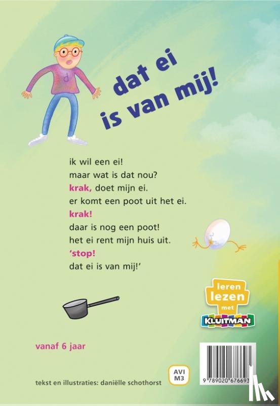 Schothorst, Daniëlle - dat ei is van mij!