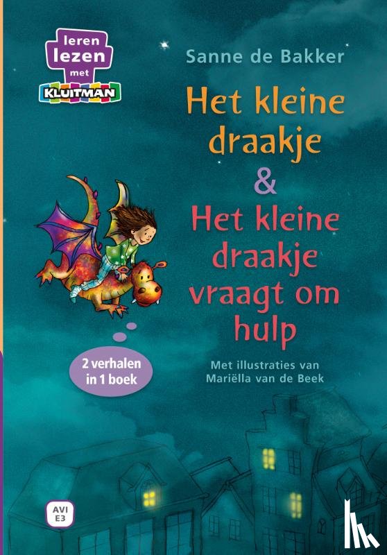 Bakker, Sanne de - Het kleine draakje & Het kleine draakje vraagt om hulp