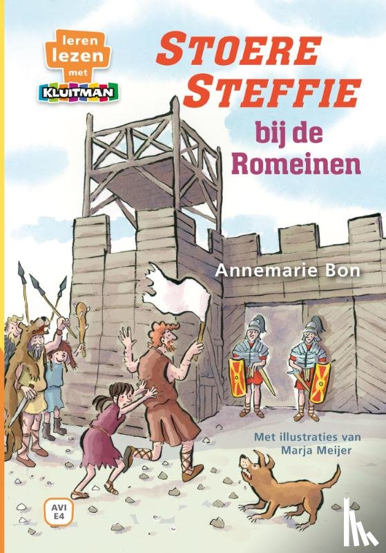 Bon, Annemarie, Meijer, Marja - Stoere Steffie bij de Romeinen