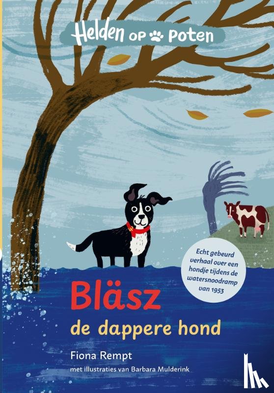 Rempt, Fiona - Bläsz, de dappere hond