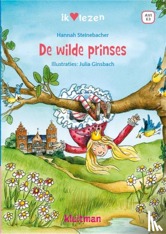 Steinebacher, Hannah - De wilde prinses