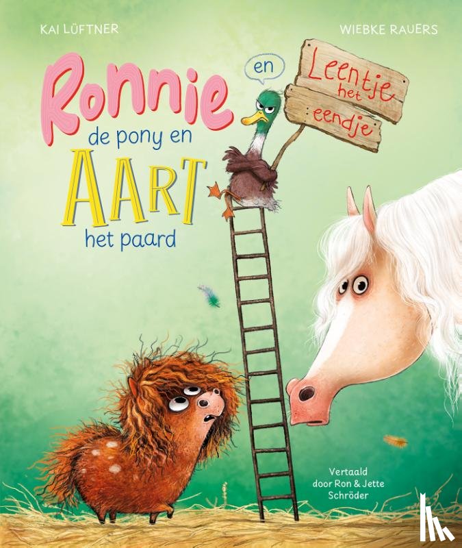 Lüftner, Kai - Ronnie de pony en Aart het paard en Leentje het eendje