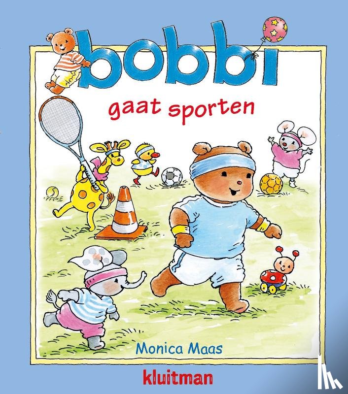 Maas, Monica - Bobbi gaat sporten