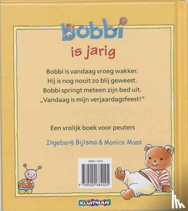 Bijlsma, Ingeborg, Maas, Monica - Bobbi is jarig