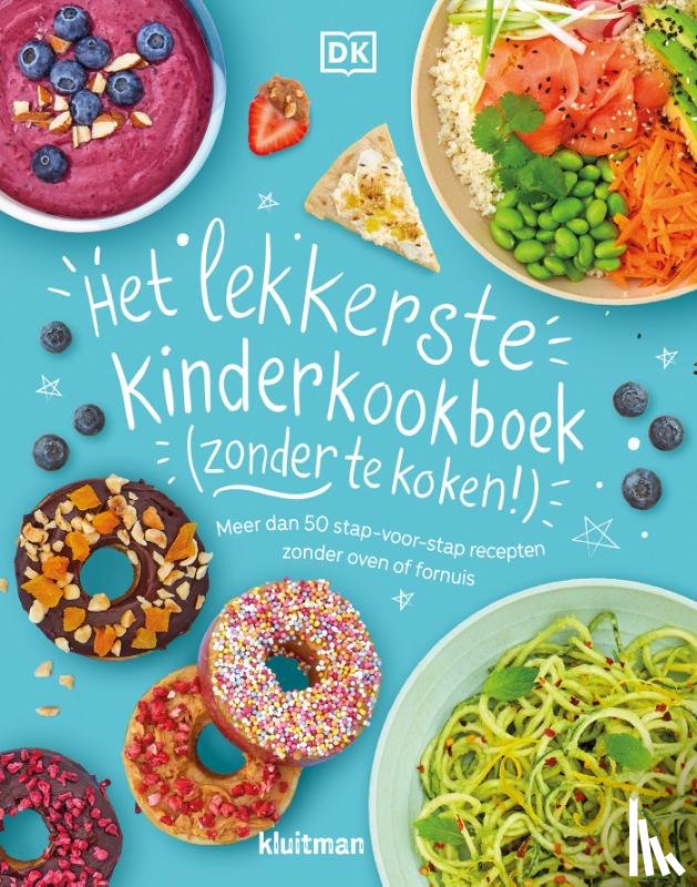 Woollard, Rebecca - Het lekkerste kinderkookboek (zonder te koken!)