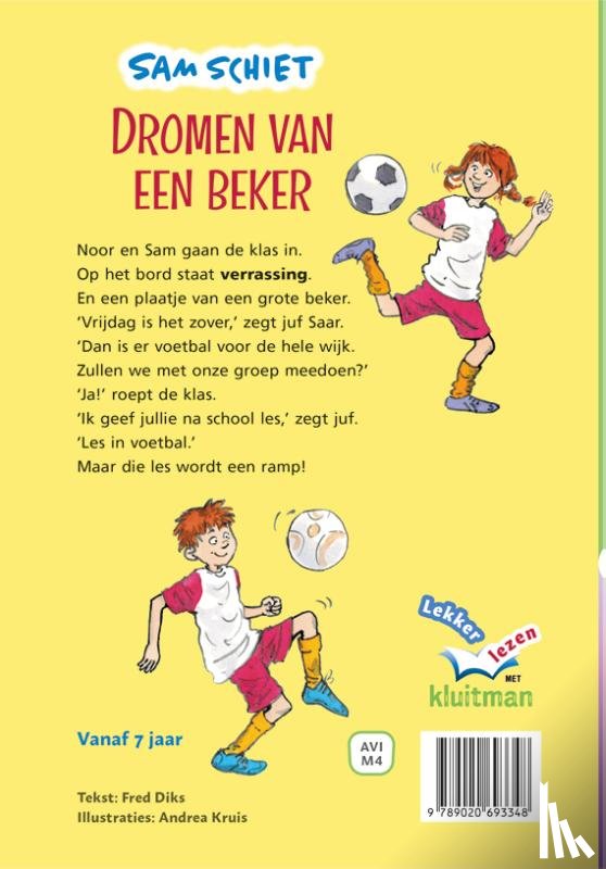 Diks, Fred - Sam schiet. Dromen van een beker