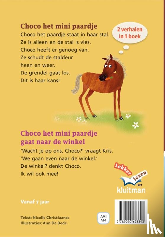 Christiaanse, Nicolle - Choco het mini paardje & Choco het mini paardje gaat naar de winkel