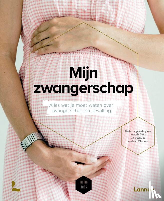 Spitz, Bernard, Mama Baas, Vanherpe, Sofie - Mijn zwangerschap