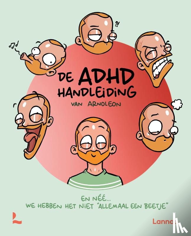 Velde, Arno Van de - De ADHD handleiding van Arnoleon