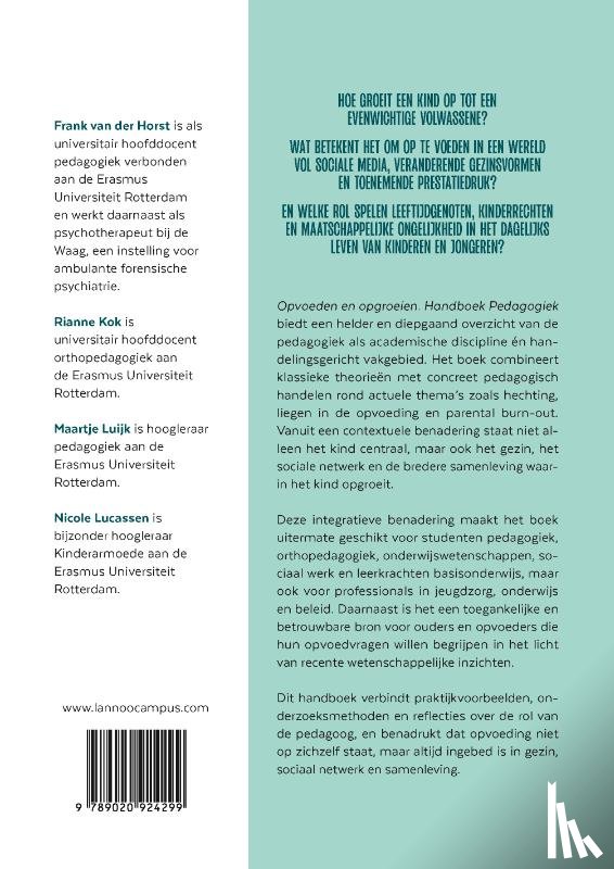 Kok, Rianne, Lucassen, Nicole, Luijk, Maartje, Horst, Frank van der - Opvoeden en opgroeien