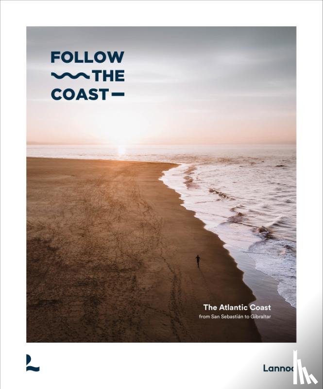 Haverbeke, Charles Van - Follow the coast - from San Sebastián to Gibraltar