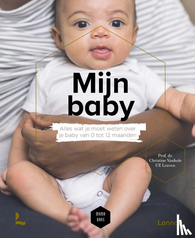 Vanhole, Christine, Mama Baas - Mijn baby