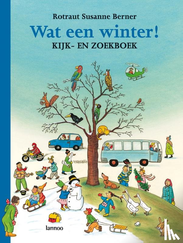 Berner, R.S. - Wat een winter!