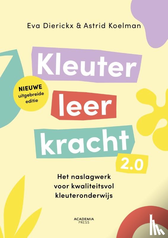 Dierickx, Eva, Koelman, Astrid - Kleuterleerkracht