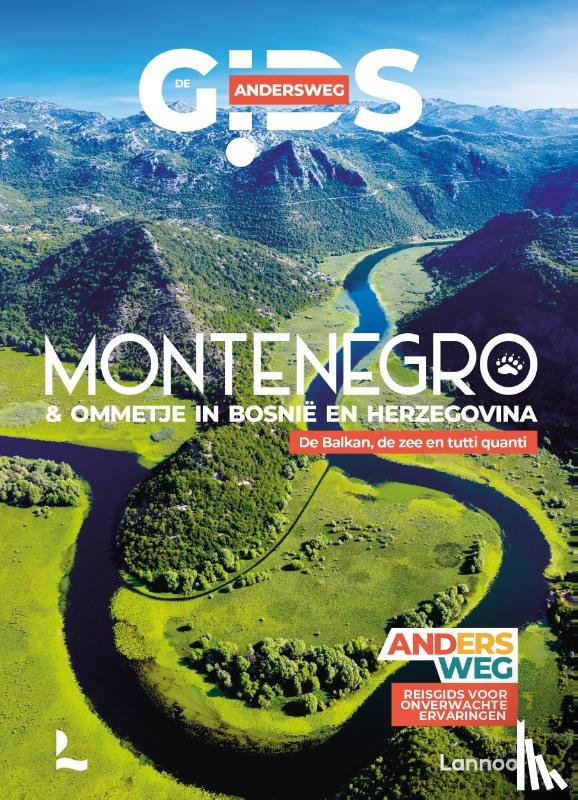Delaplace, Antoine, Casabianca, Raphaël de - Andersweg Montenegro - Bosnië en Herzegovina