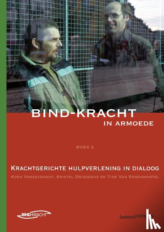 Vansevenant, Koen, Driessens, Kristel, Regenmortel, Tine Van - Bind-Kracht in armoede 2