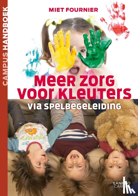 Fournier, Miet - Meer zorg voor kleuters via spelbegeleiding