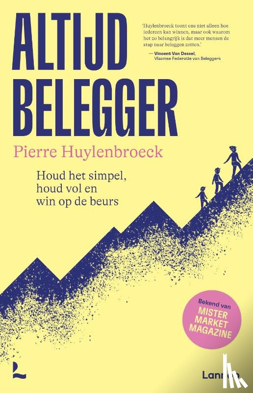 Huylenbroeck, Pierre - Altijd belegger