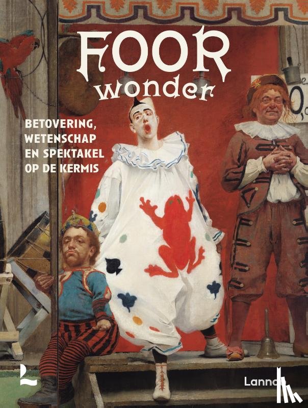 Huis van Alijn vzw, Wynants, Nele, Nele Wynants (red.) - Foorwonder