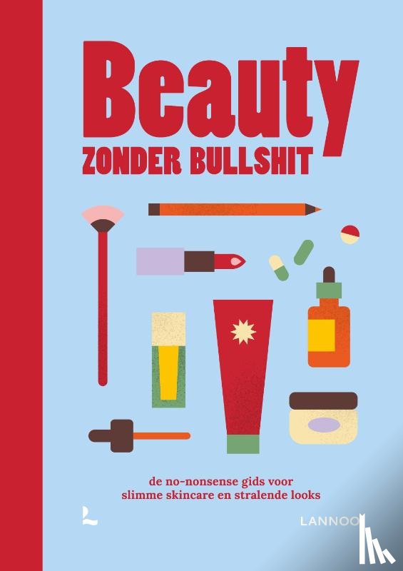 Loose, Charlotte De - Beauty zonder bullshit