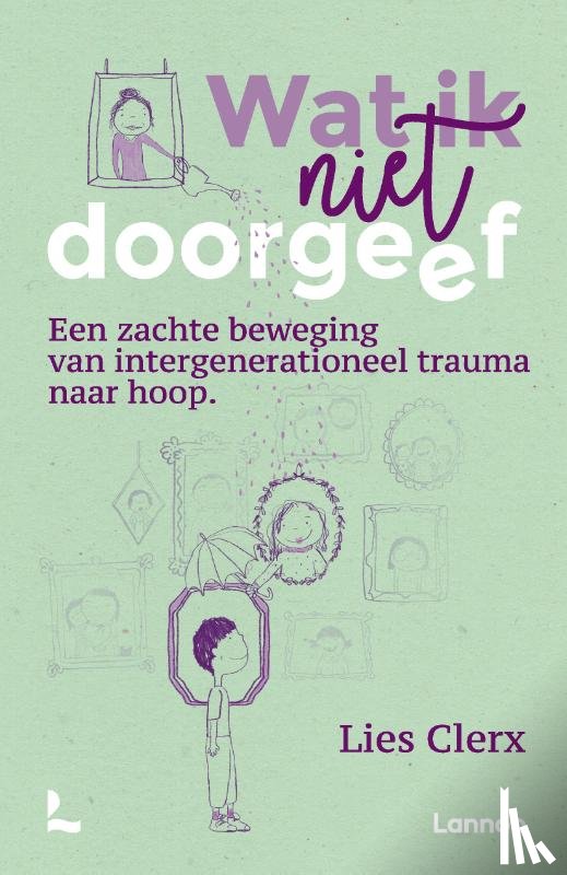 Clerx, Lies - Wat ik wel doorgeef