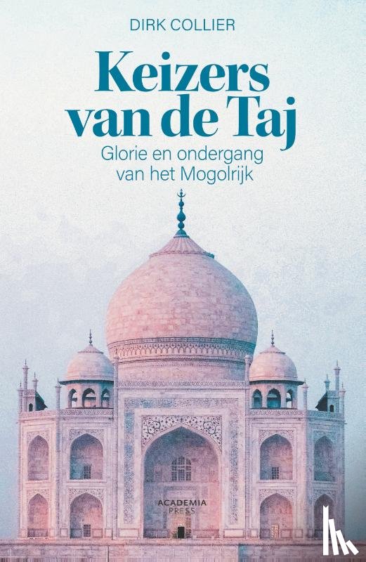 Collier, Dirk - Keizers van de Taj
