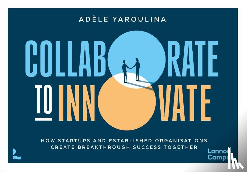 Yaroulina, Adèle - Collaborate to Innovate