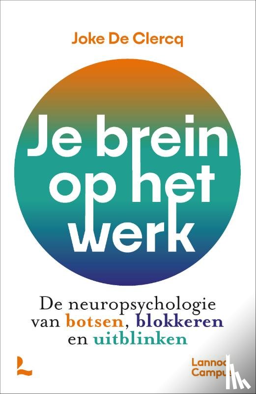 Clercq, Joke De - Je brein op het werk